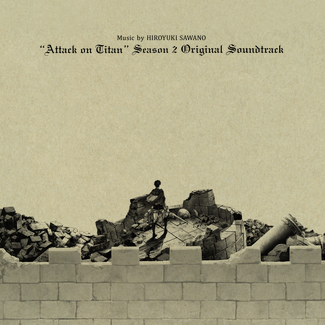 Attack on Titan Season 2 Original Soundtrack